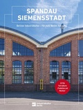 Abbildung von: Spandau Siemensstadt - L + H Verlag Berlin Thies Schröder e.K.