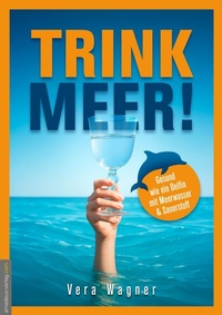 Abbildung von: Trink Meer! - Amadeus-Verlag
