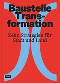 Cover: Baustelle Transformation - JOVIS