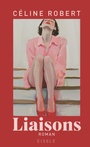 Cover: Liaisons - Eisele Verlag