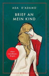 Abbildung von: Brief an mein Kind - Eisele Verlag