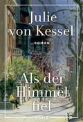 Cover: Als der Himmel fiel - Eisele Verlag