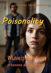 Abbildung von: Poisonality - Turmgeschichten