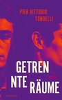 Cover: Getrennte Räume - Gutkind Verlag