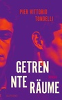 Cover: Getrennte Räume - Gutkind Verlag