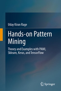 Enlarge image Cover: Hands-on Pattern Mining - Springer Nature Switzerland AG