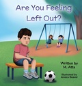 Cover: Are You Feeling Left Out? - M.Atta
