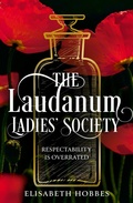 Cover: The Laudanum Ladies' Society - One More Chapter