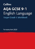 Cover: AQA GCSE 9-1 English Language Exam Practice Workbook (Grade 5) - Collins