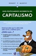 Cover: Gu&iacute;a Pol&iacute;ticamente Incorrecta Del Capitalismo - Grupo Vanchri
