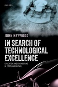 Cover: In Search of Technological Excellence - Oxford University Press
