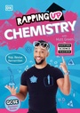 Cover: Rapping Up Chemistry - DK Children