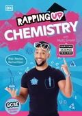 Cover: Rapping Up Chemistry - DK Children
