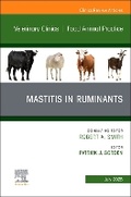 Cover: Mastitis in Ruminants, An Issue of Veterinary Clinics of North America: Food Animal Practice: Volume 41-2 - Churchill Livingstone