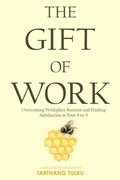 Cover: The Gift of Work (Skillful Means) - Dharma Publishing