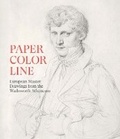 Cover: Paper, Color, Line - Wadsworth Atheneum,U.S.