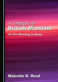 Cover: Critique of British Marxism - Cambridge Scholars Publishing
