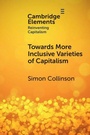 Cover: Towards More Inclusive Varieties of Capitalism - Cambridge University Press
