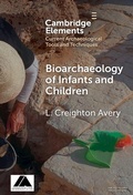 Cover: Bioarchaeology of Infants and Children - Cambridge University Press