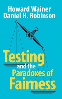 Bild: Testing and the Paradoxes of Fairness - Cambridge University Press