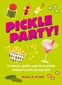 Cover: Pickle Party! - Welbeck