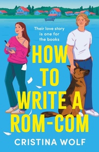 Enlarge image Cover: How to Write a Rom-Com - Apollo