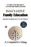 Cover: Innovative Family Education - A J Campbell and L Zhang