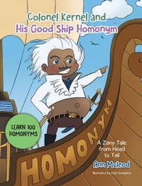 Enlarge image Cover: Colonel Kernel and His Good Ship Homonym - Tellwell Talent