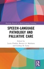 Cover: Speech-Language Pathology and Palliative Care - Routledge