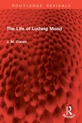 Cover: The Life of Ludwig Mond - Routledge