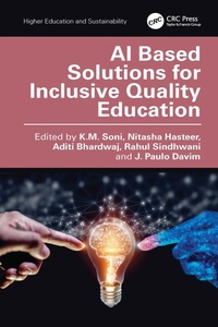 Enlarge image Cover: AI Based Solutions for Inclusive Quality Education - CRC Press