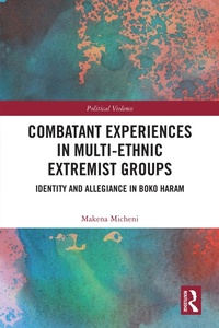 Abbildung von: Combatant Experiences in Multi-Ethnic Extremist Groups - Routledge