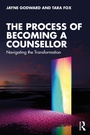 Cover: The Process of Becoming a Counsellor - Routledge
