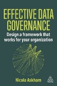 Abbildung von: Effective Data Governance - Kogan Page Ltd