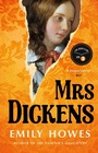 Cover: Mrs. Dickens - Phoenix (an Imprint of The Orion Publishing Group Ltd )