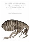Cover: A Cultural History of Insects in the Age of Enlightenment - Bloomsbury Academic