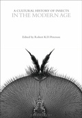 Cover: A Cultural History of Insects in the Modern Age - Bloomsbury Academic