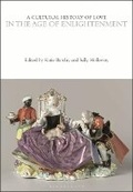 Cover: A Cultural History of Love - Bloomsbury Academic