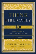 Cover: Think Biblically (2nd edition) - Crossway