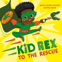 Enlarge image Cover: Kid Rex to the Rescue - Hodder Children's Books