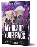 Cover: My Blade, Your Back - Bloom Books