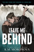 Cover: Leave Me Behind - Bloom Books
