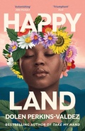 Cover: Happy Land - Orion Books Ltd