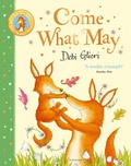 Cover: Come What May - Bloomsbury Childrens Books