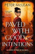 Cover: Paved with Good Intentions - Arcadia Books