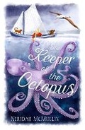 Cover: The Keeper of the Octopus - Walker Books Australia