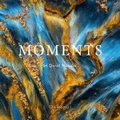 Cover: MOMENTS - kozu books
