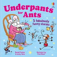 Abbildung von: Underpants for ants - Usborne Publishing Ltd