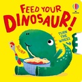 Cover: Feed your Dinosaur - Usborne Publishing Ltd