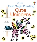Cover: First Magic Painting Cute Unicorns - Usborne Publishing Ltd